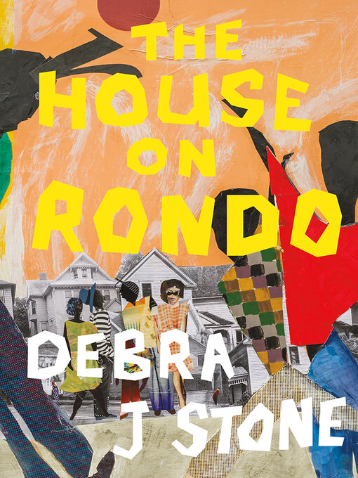 Title details for The House on Rondo by Debra J Stone - Wait list